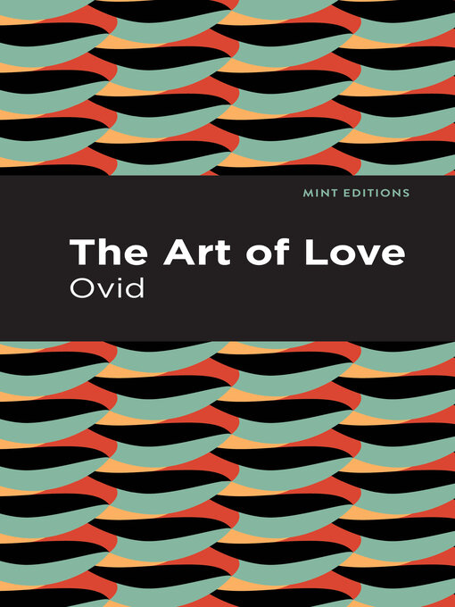 Title details for The Art of Love by Ovid - Available